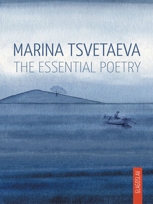 cover image of Marina Tsvetaeva: the Essential Poetry